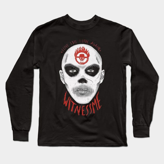 Witness Me Long Sleeve T-Shirt by Arlinep